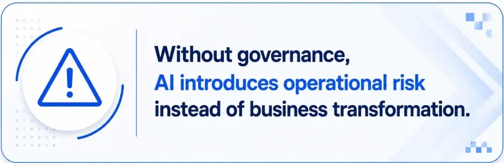 Weak Governance Is One of the Reasons for AI Failure