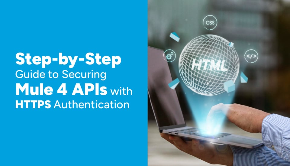 Enabling HTTPS Authentication in Mule 4