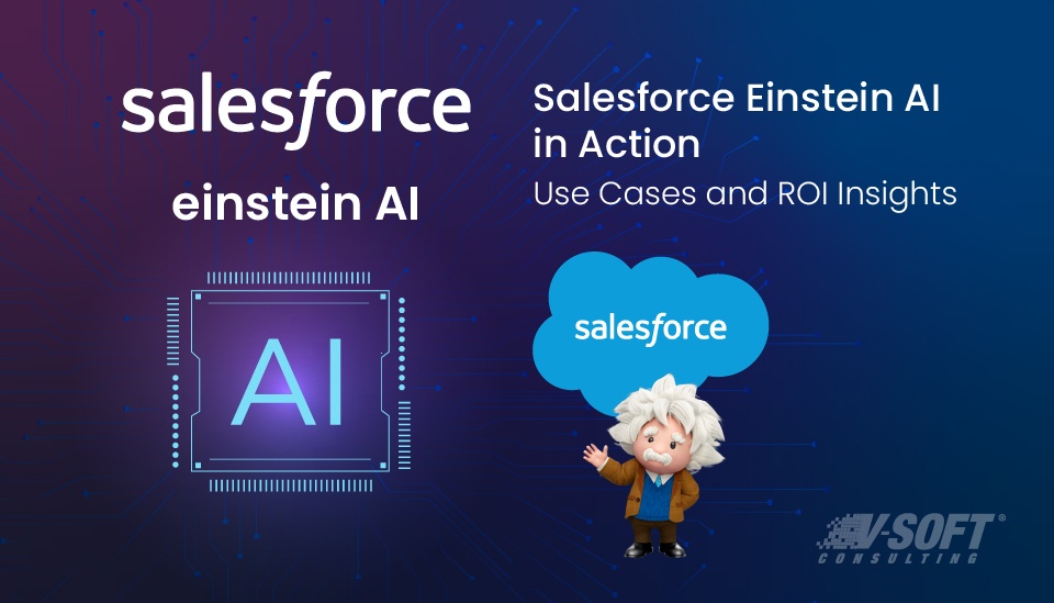 Salesforce Einstein AI benefits and use cases