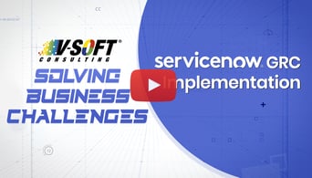 Case Study: ServiceNow GRC Implementation