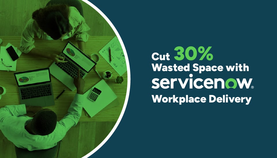 ServiceNow Workplace Service Delivery features and benefits