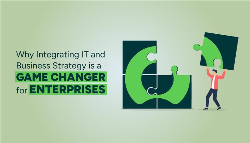 Integrating IT & Business Strategy