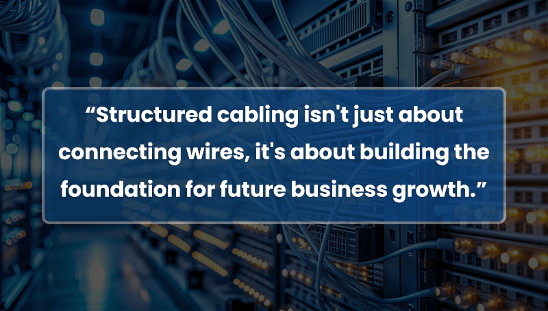 Structured cabling