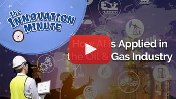 Put AI to Work in the Oil & Gas Industry
