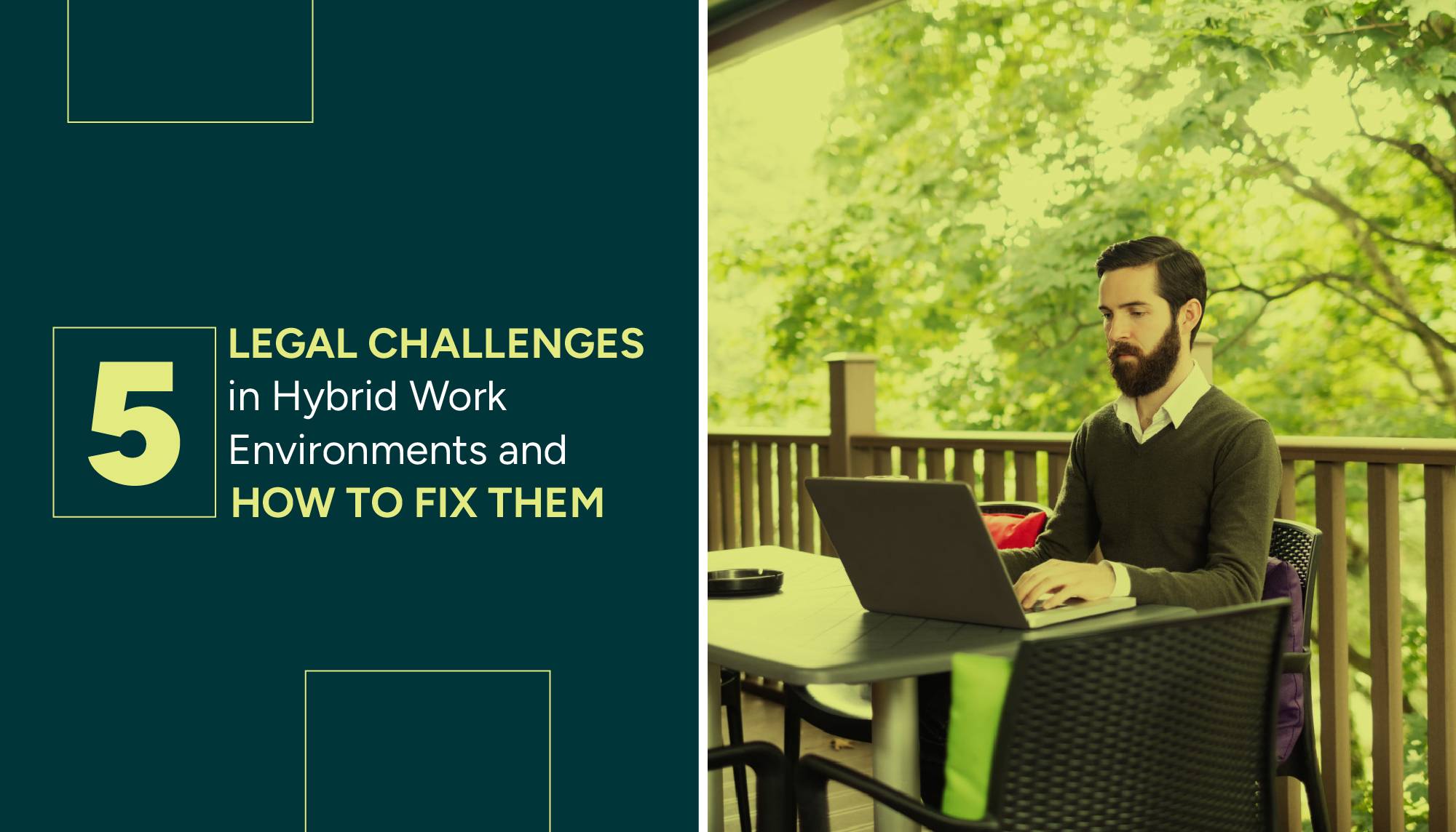 Top five legal challenges in hybrid work environments.