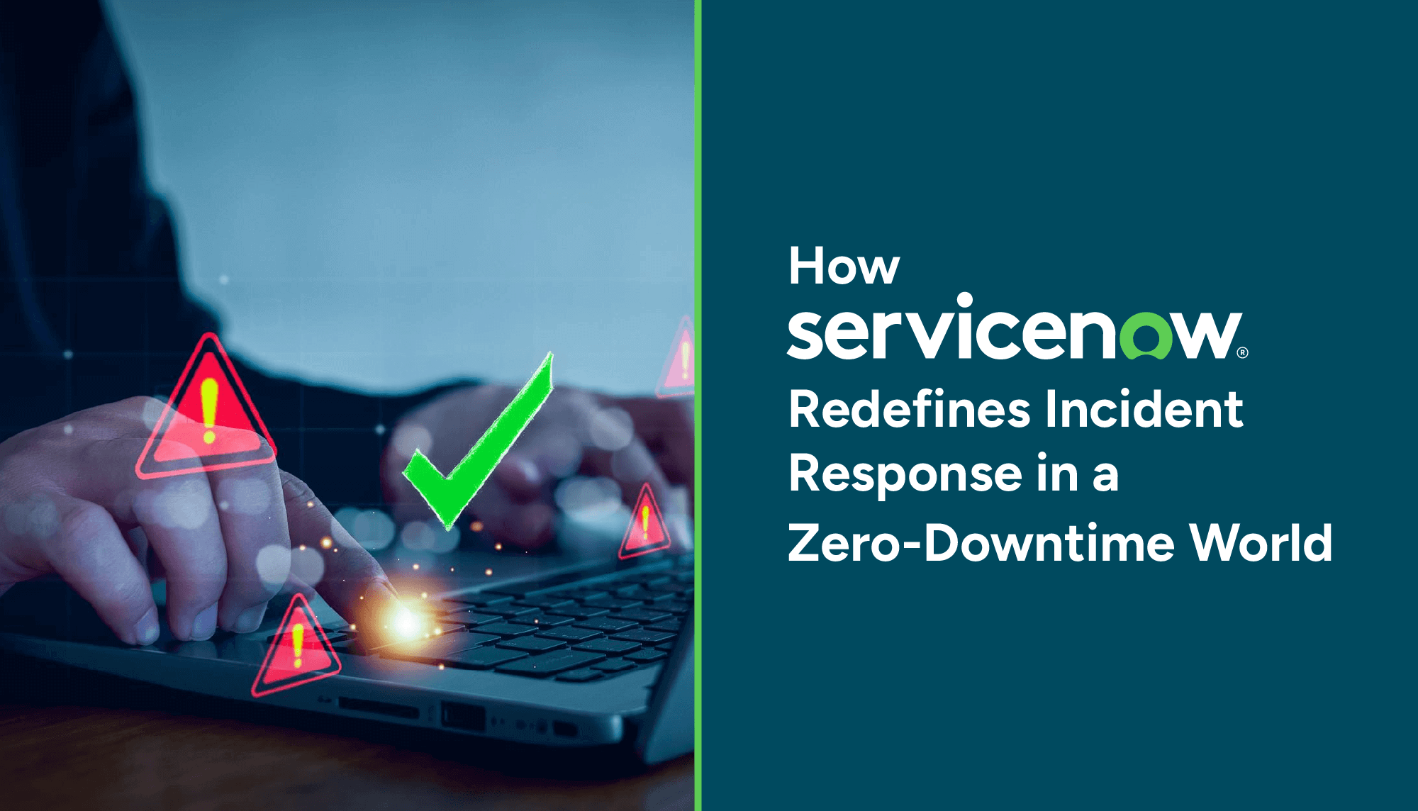 ServiceNow Incident Response Management Benefits
