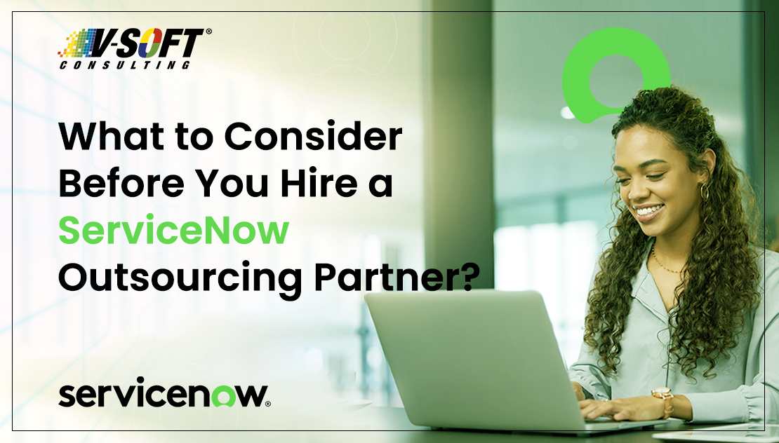 ServiceNow Outsourcing Partner or ServiceNow Consultants image.